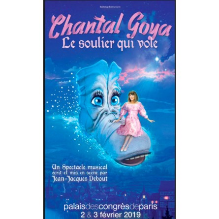EXCLU 4 PLACES DE SPECTACLES "Chantal Goya et le soulier qui vole"