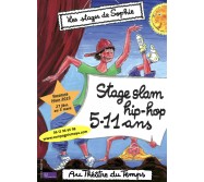 Stage 5-11 ans Théâtre / Slam / Hip-hop 2ème semaine Février 2023